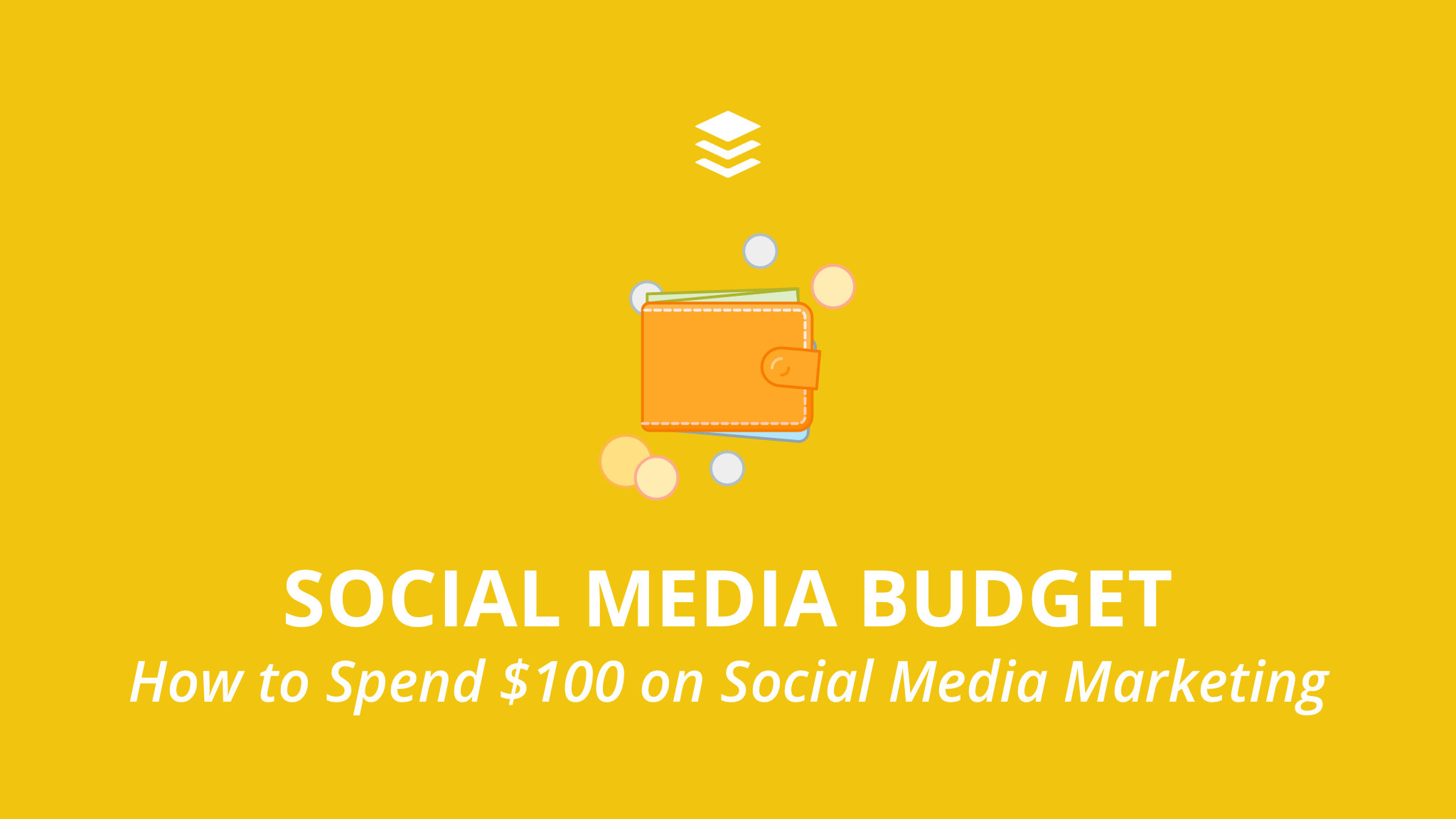 Social Media Budget Social Media Budget